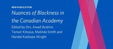 New Book – Nuances of Blackness in the Canadian Academy