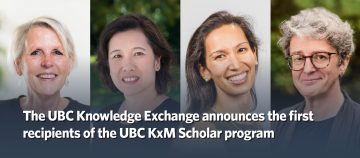 UBC Knowledge Exchange and Mobilization Scholars announced