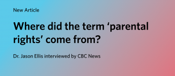 New article – Where did the term ‘parental rights’ come from?