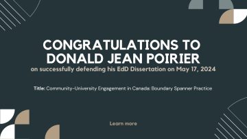 Donald Jean Poirier successfully defended his EdD Dissertation