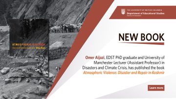 New Book – EDST PhD graduate Omer Aijazi – Atmospheric Violence: Disaster and Repair in Kashmir