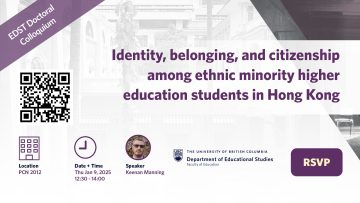 Doctoral Colloquium – Identity, belonging, and citizenship among ethnic minority higher education students in Hong Kong