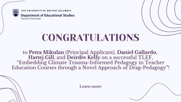 Congratulations to Petra Mikulan, Daniel Gallardo, Hartej Gill, and Deirdre Kelly on a successful TLEF