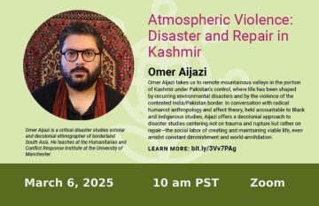 Atmospheric Violence: Disaster and Repair in Kashmir