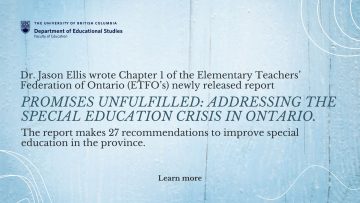 Jason Ellis’s Chapter of ETFO’s report Promises Unfulfilled: Addressing the Special Education Crisis in Ontario