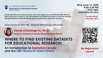 Where to Find Existing Datasets for Educational Research: An Introduction to Statistics Canada and the UBC Research Data Centre